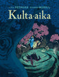 Etukansi. Cyril Pedrosa Kulta-aika