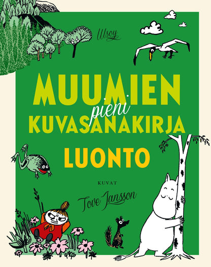 Etukansi. Tove Jansson Muumien pieni kuvasanakirja: Luonto