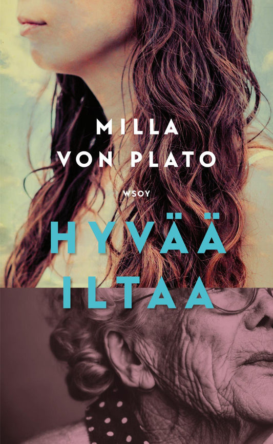 Etukansi. Milla von Plato. Hyvää iltaa.