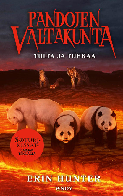 Etukansi. Erin Hunter. Pandojen valtakunta: Tulta ja tuhkaa