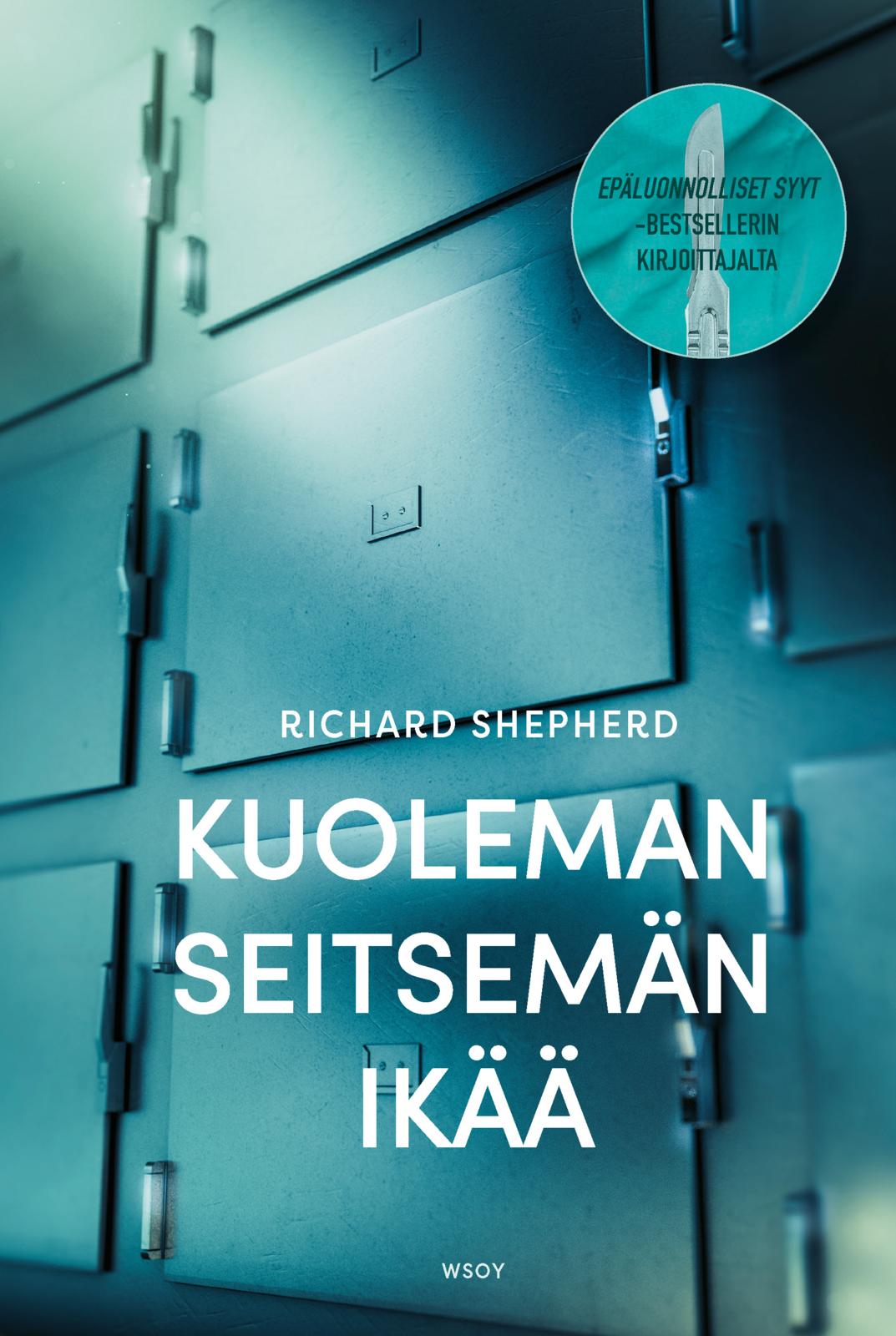 Etukansi. Richard Shepherd Kuoleman seitsemän ikää