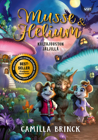 Etukansi. Camilla  Brinck. Musse ja Helium 2: Kultajuuston jäljillä