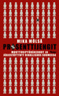 Etukansi. Mika Mölsä Prosenttijengit