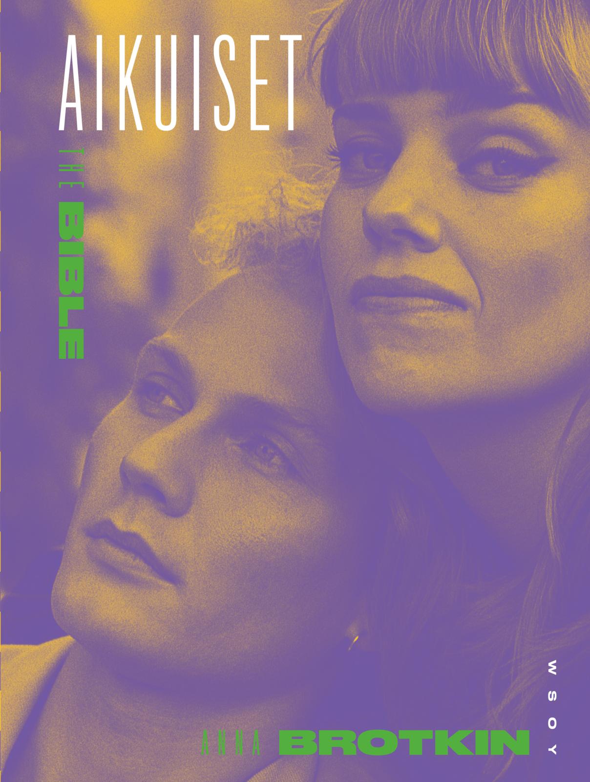 Etukansi. Anna  Brotkin. Aikuiset (The Bible)