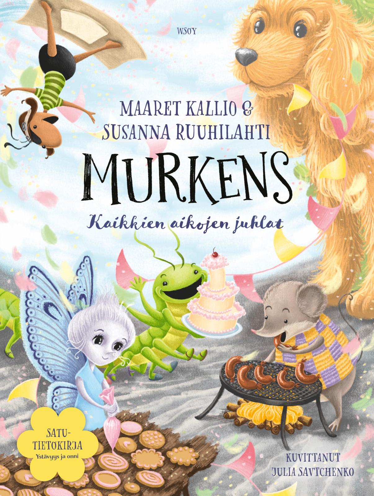 Etukansi. Maaret Kallio. Murkens: Kaikkien aikojen juhlat