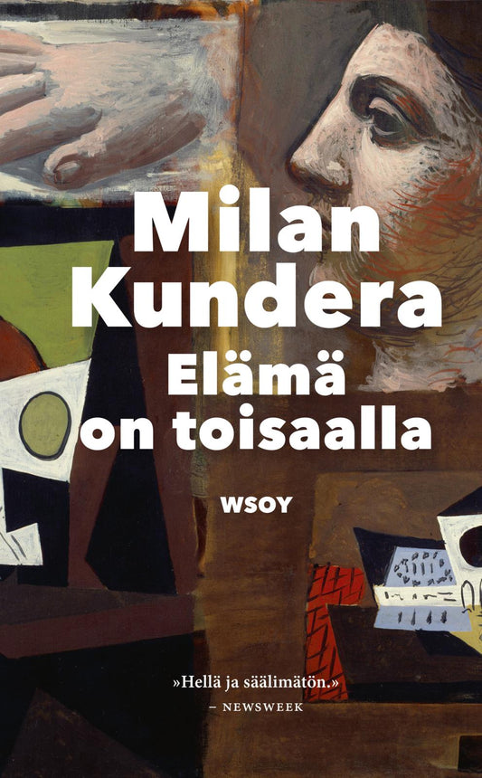 Etukansi. Milan Kundera. Elämä on toisaalla.