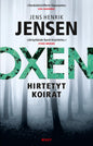 Etukansi. Jens Henrik Jensen Hirtetyt koirat