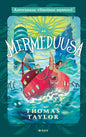 Etukansi. Thomas Taylor Mermeduusa