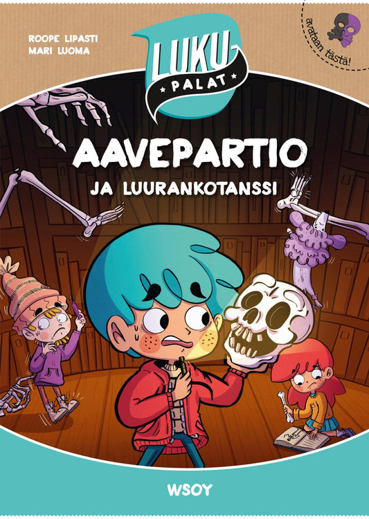 Etukansi. Roope Lipasti. Mari Luoma. Aavepartio ja luurankotanssi.