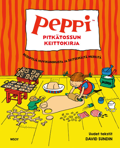 Etukansi. Astrid Lindgren Peppi Pitkätossun keittokirja