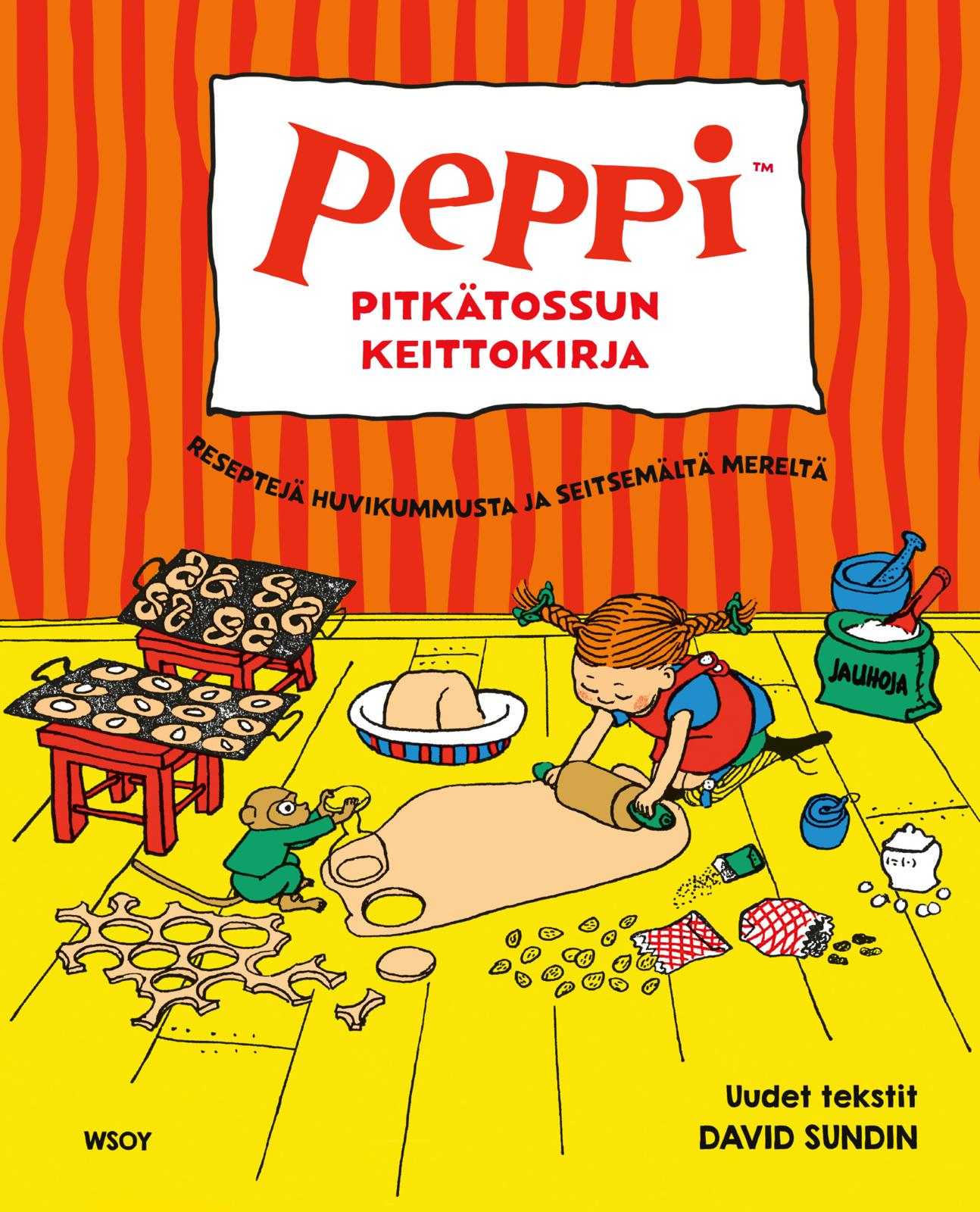 Etukansi. Astrid Lindgren. Peppi Pitkätossun keittokirja