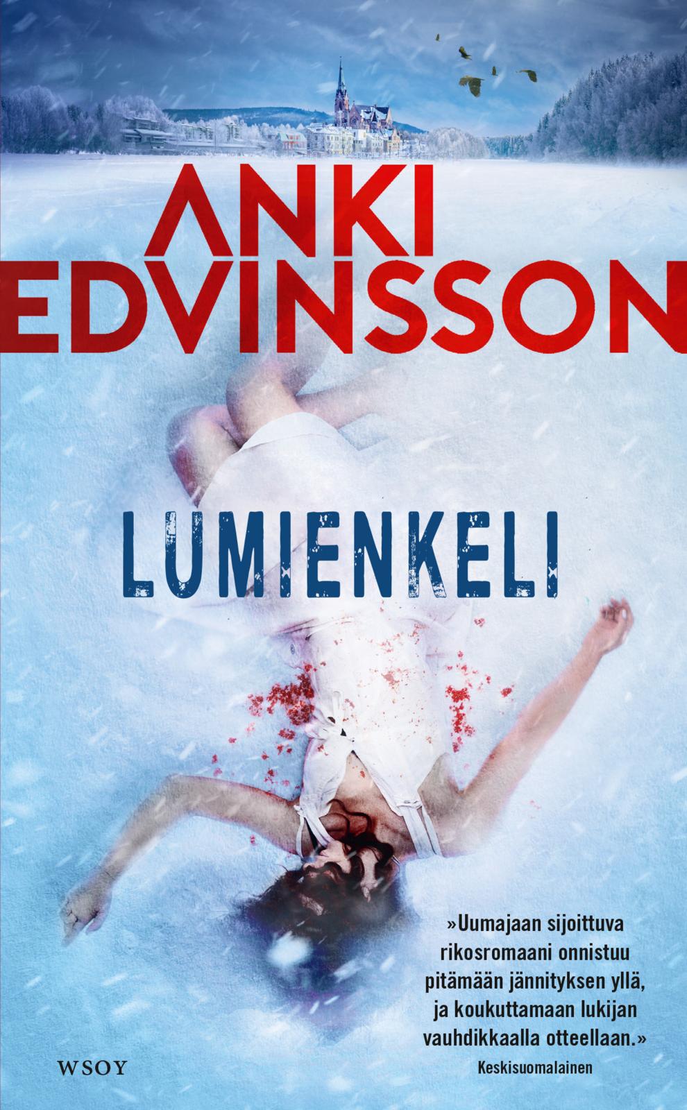 Etukansi. Anki Edvinsson Lumienkeli