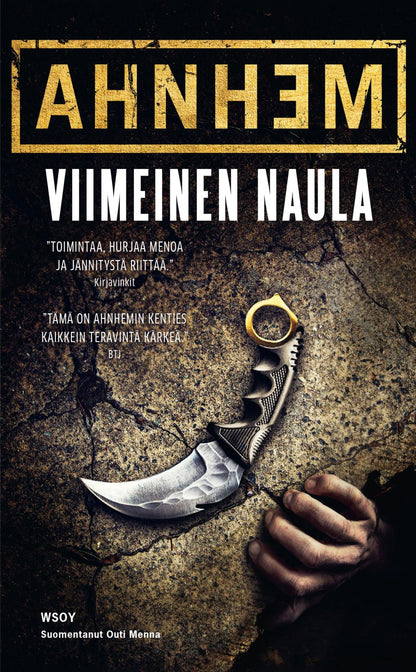 Etukansi. Stefan Ahnhem Viimeinen naula