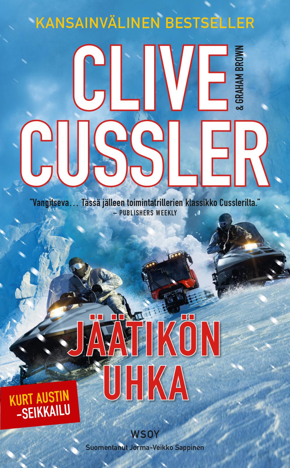 Etukansi. Clive Cussler Jäätikön uhka