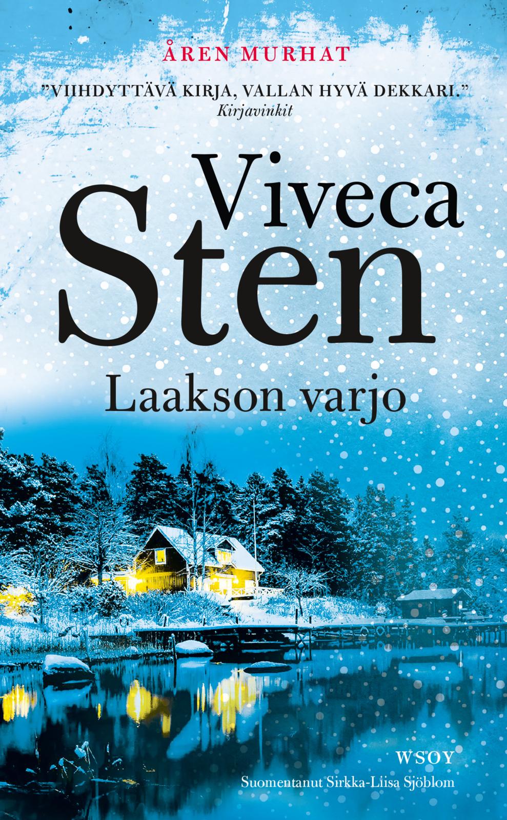 Etukansi. Viveca Sten Laakson varjo