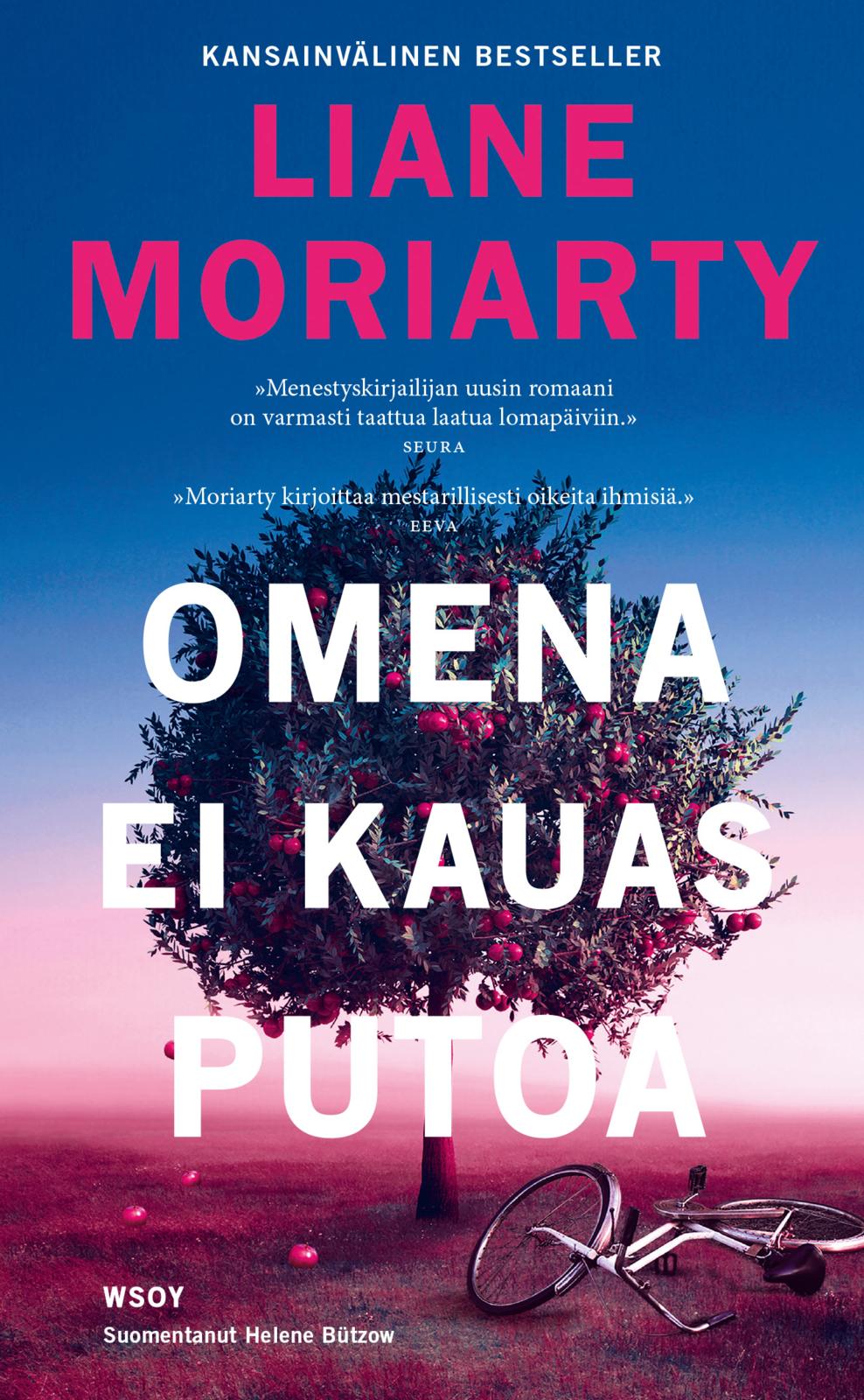 Etukansi. Liane Moriarty Omena ei kauas putoa