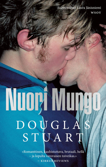 Etukansi. Douglas Stuart Nuori Mungo