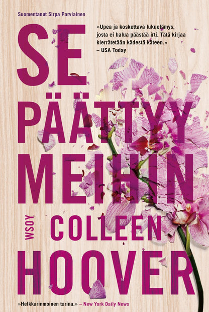 Etukansi. Colleen Hoover Se päättyy meihin
