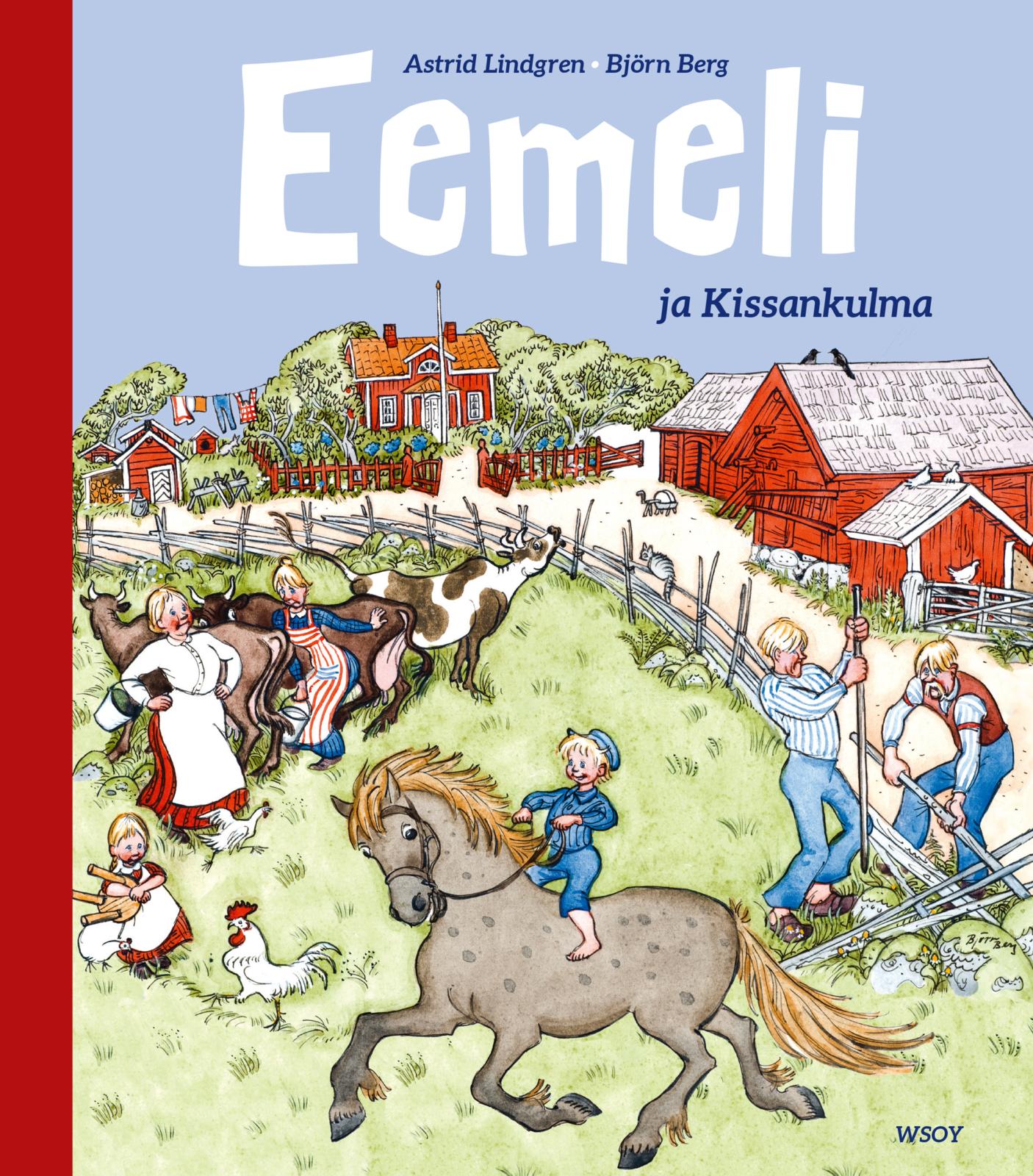 Etukansi. Astrid Lindgren. Eemeli ja Kissankulma