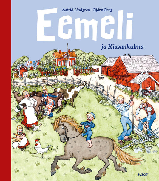 Etukansi. Astrid Lindgren. Björn Berg. Eemeli ja Kissankulma.