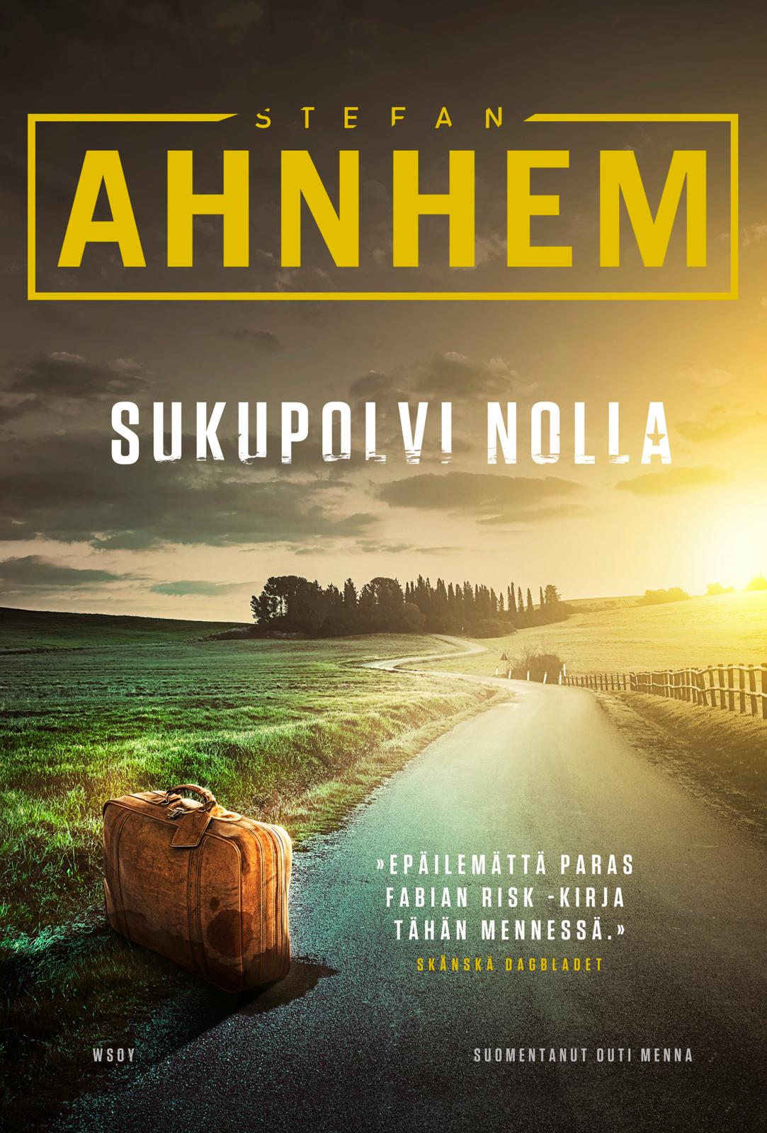 Etukansi. Stefan Ahnhem Sukupolvi nolla