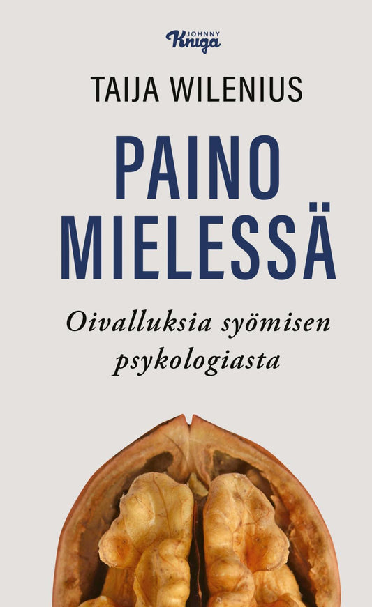Etukansi. Taija Wilenius. Paino mielessä.
