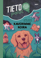 Etukansi. Laura Kytölä Tietopalat: Kaverimme koira