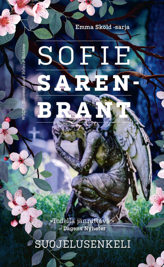 Etukansi. Sofie Sarenbrant. Suojelusenkeli.