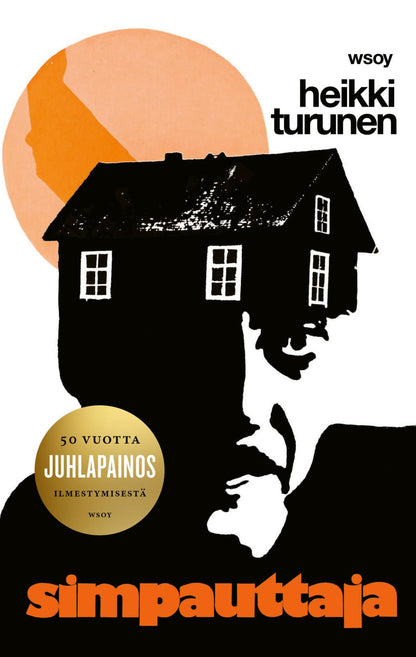 Etukansi. Heikki Turunen. Simpauttaja (juhlapainos)