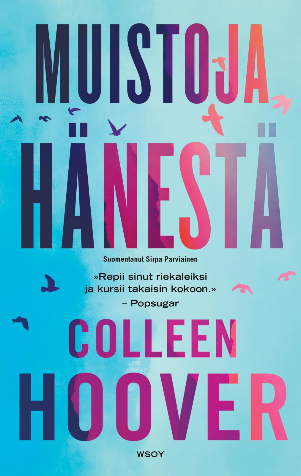 Etukansi. Colleen Hoover. Muistoja hänestä