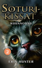 Etukansi. Erin Hunter Soturikissat: Uusi profetia 2: Kuunnousu