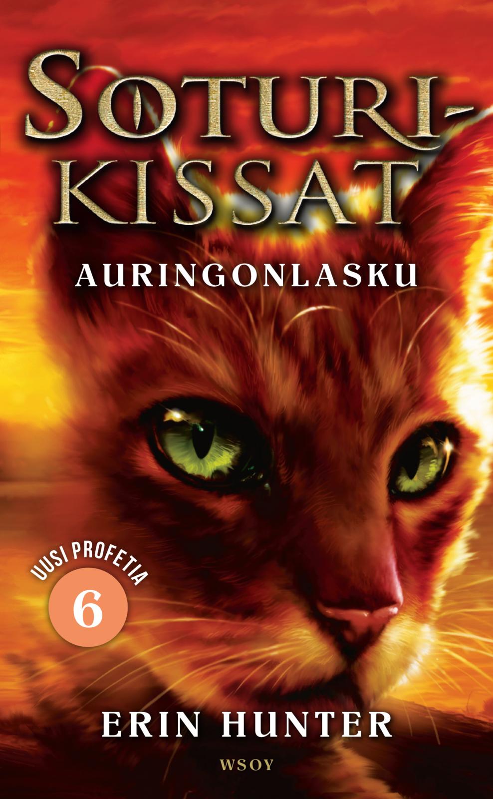 Etukansi. Erin Hunter Soturikissat: Uusi profetia 6: Auringonlasku