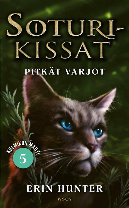 Etukansi. Erin Hunter Soturikissat: Kolmikon mahti 5: Pitkät varjot