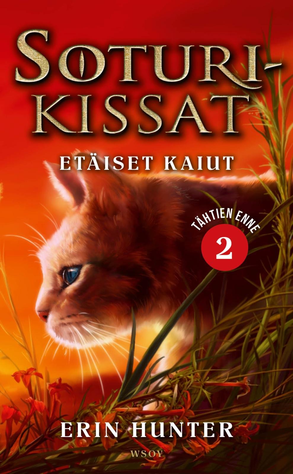 Etukansi. Erin Hunter. Soturikissat: Tähtien enne 2: Etäiset kaiut
