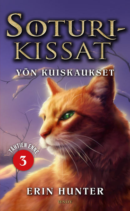 Etukansi. Erin Hunter Soturikissat: Tähtien enne 3: Yön kuiskaukset
