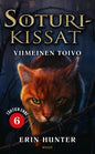 Etukansi. Erin Hunter Soturikissat: Tähtien enne 6: Viimeinen toivo