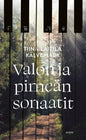 Etukansi. Tiina Laitila Kälvemark Valon ja pimeän sonaatit