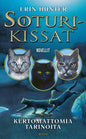 Etukansi. Erin Hunter Soturikissat: Kertomattomia tarinoita