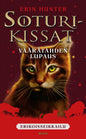 Etukansi. Erin Hunter. Soturikissat: Erikoisseikkailu: Väärätähden lupaus