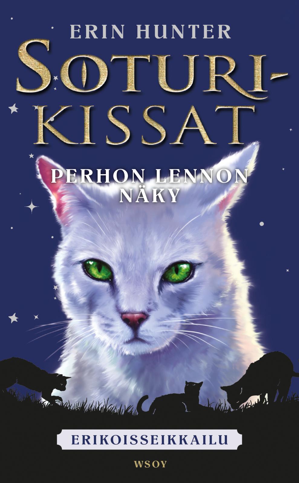 Etukansi. Erin Hunter Soturikissat: Erikoisseikkailu: Perhon Lennon näky 