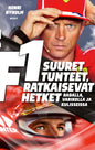 Etukansi. Henri Nyholm F1: suuret tunteet, ratkaisevat hetket