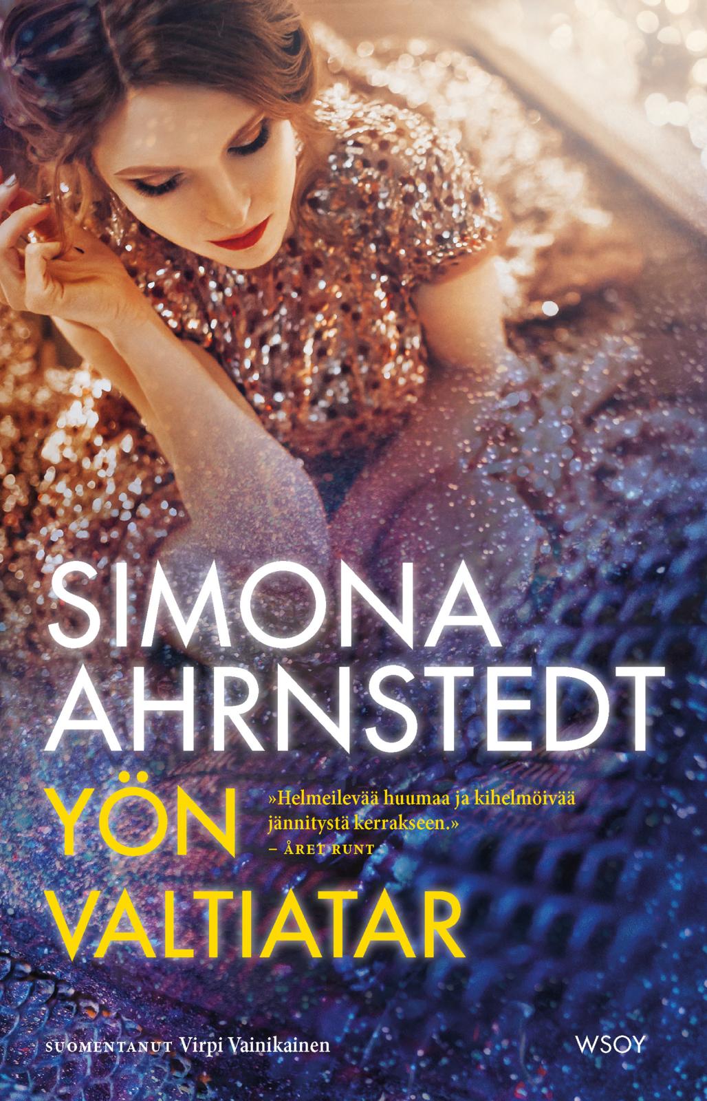 Etukansi. Simona Ahrnstedt Yön valtiatar