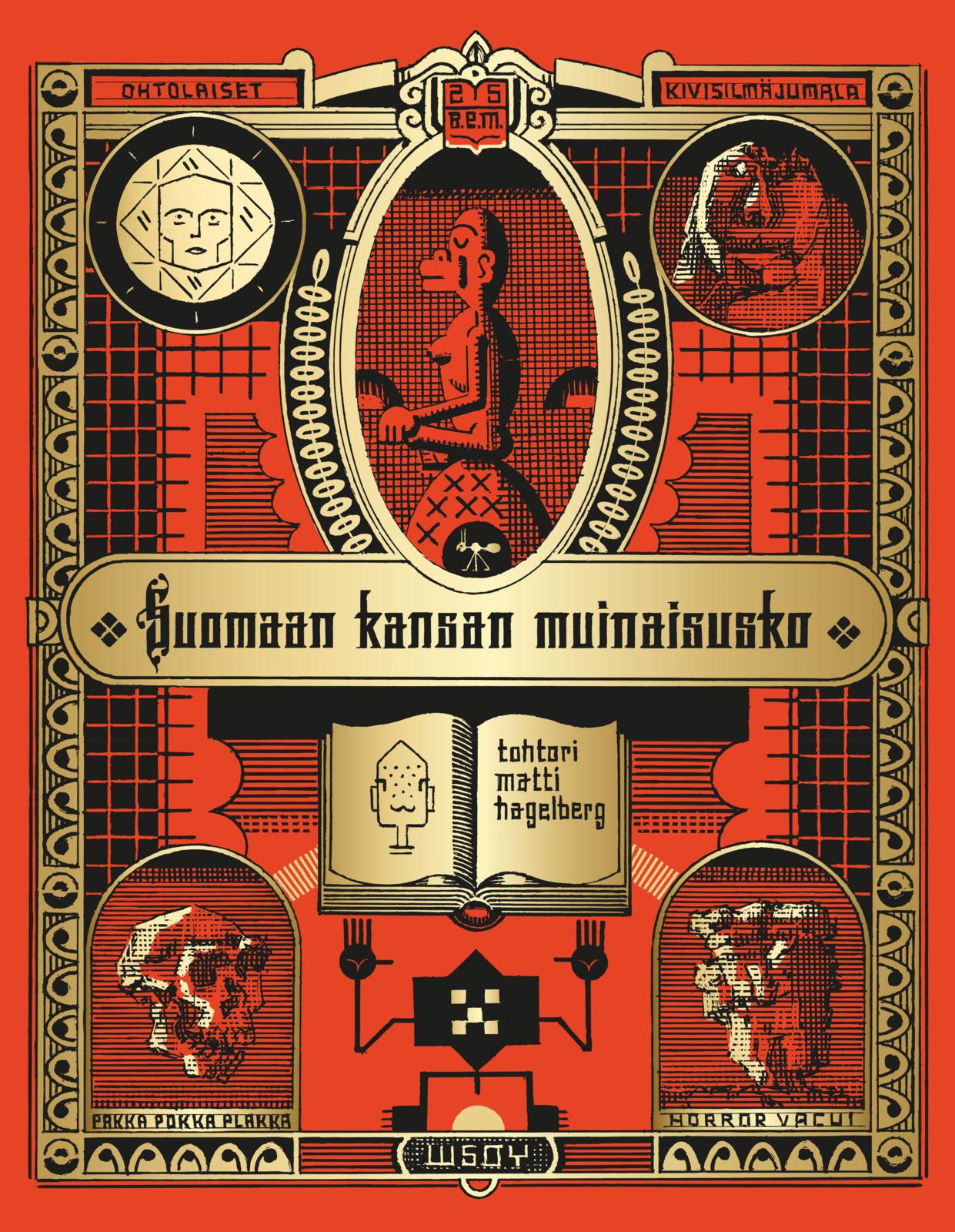 Etukansi. Matti Hagelberg. Suomaan kansan muinaisusko