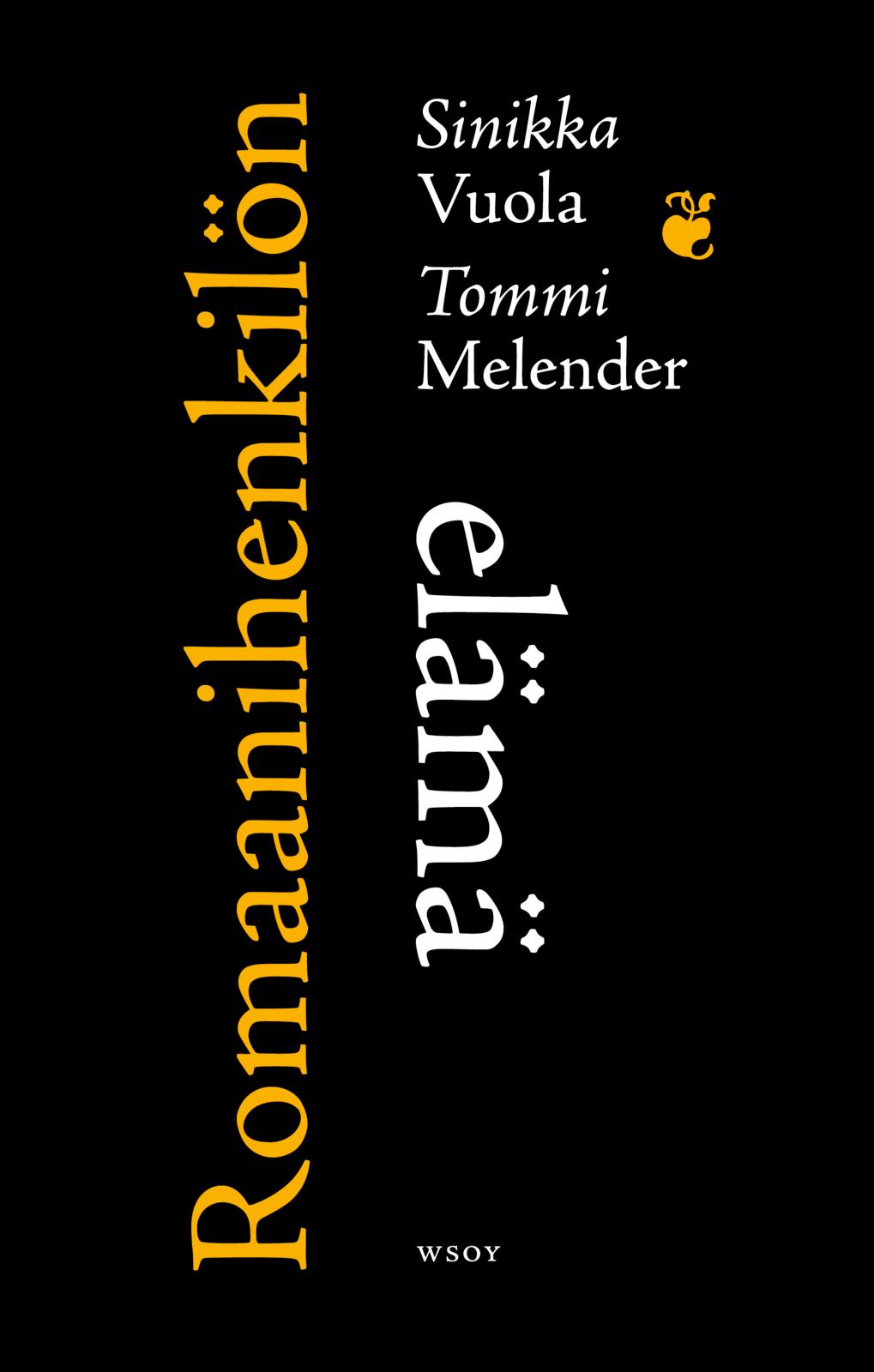 Etukansi. Tommi Melender. Romaanihenkilön elämä