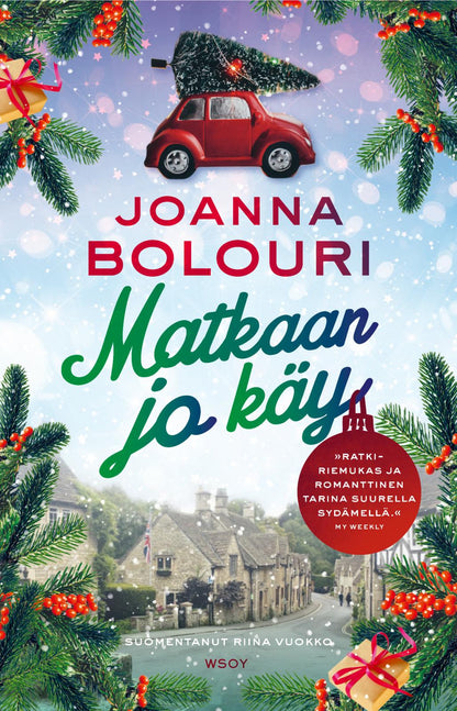 Etukansi. Joanna Bolouri. Matkaan jo käy