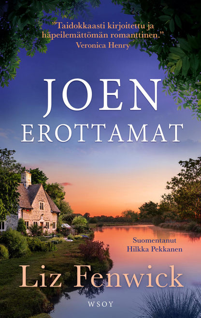 Etukansi. Liz Fenwick. Joen erottamat