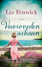 Etukansi. Liz Fenwick Vuoroveden aikaan