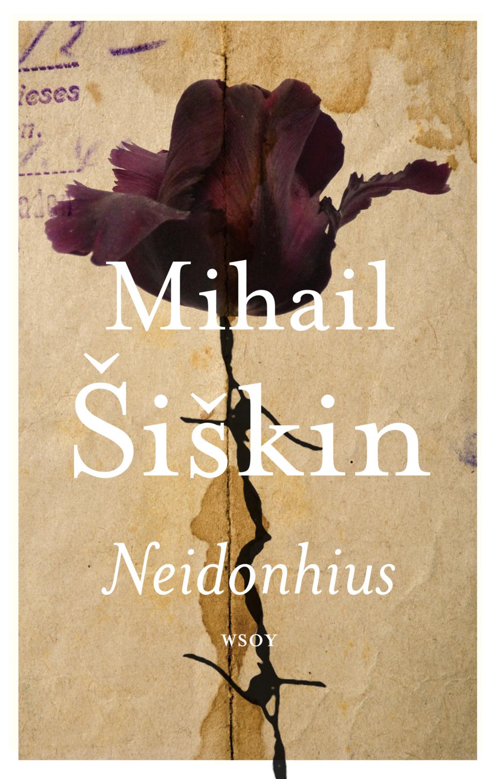 Etukansi. Mihail Šiškin Neidonhius