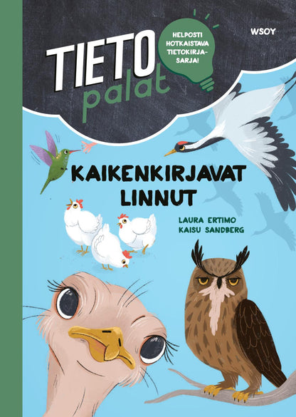 Etukansi. Kaisu Sandberg Tietopalat: Kaikenkirjavat linnut