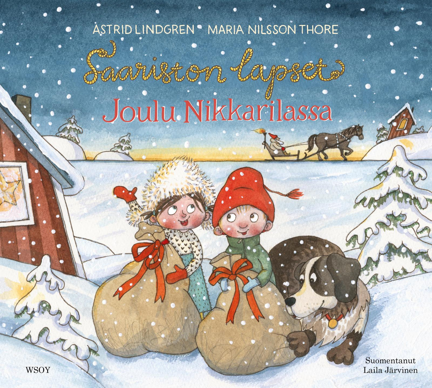 Etukansi. Astrid Lindgren. Saariston lapset: Joulu Nikkarilassa